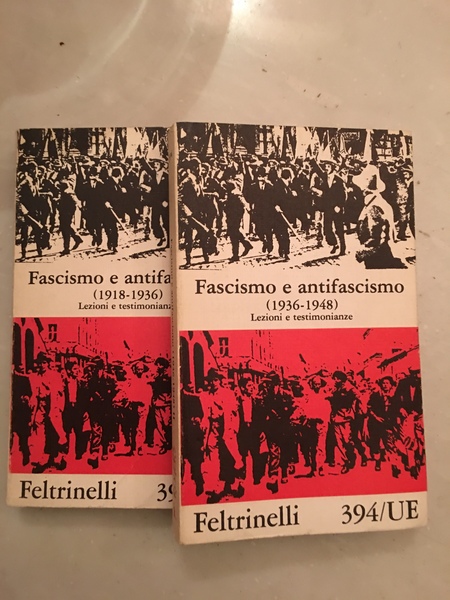 Fascismo e antifascismo. (1918-1936) (1936 1948)
