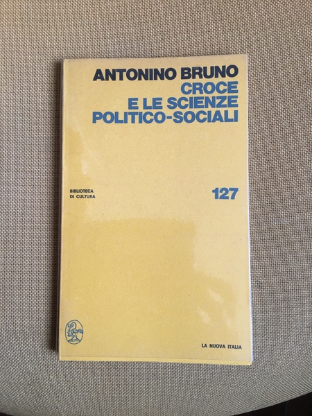 Croce e le scienze politico-sociali.
