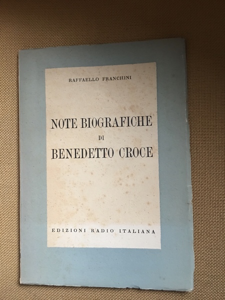 Note biografiche di Benedetto Croce.