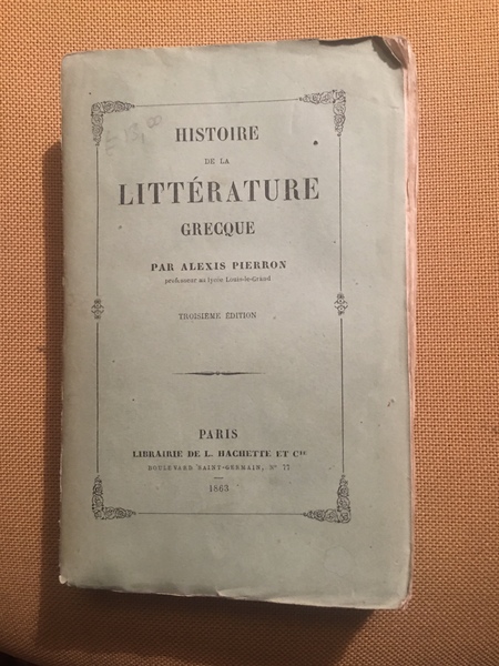 Histoire de la litterature grecque.