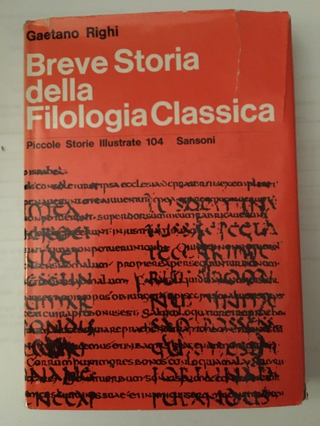 Breve storia della filologia classica.