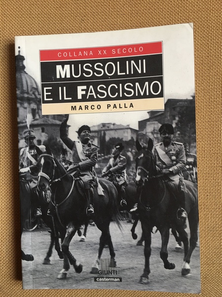 Mussolini e il fascismo.
