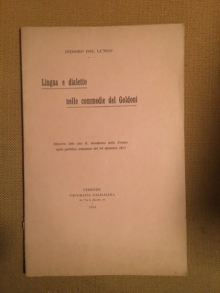 Lingua e dialetto nelle commedie del Goldoni.