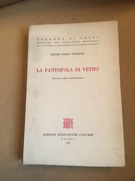La pantofola di vetro.