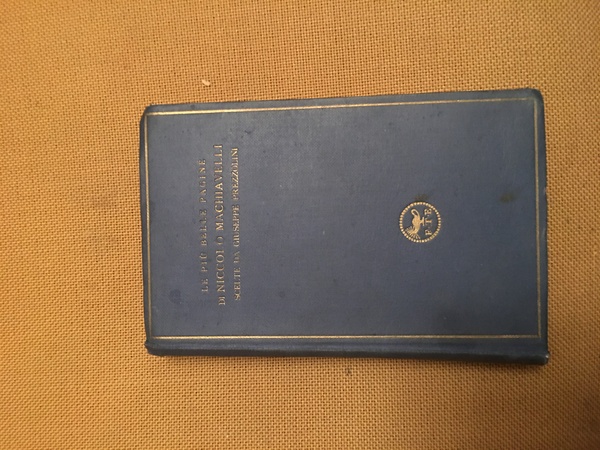 Le piu belle pagine di Niccolo Machiavelli.