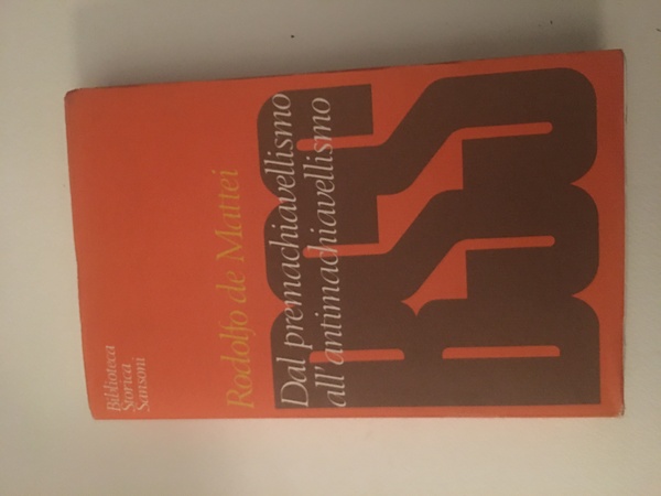 Dal premachiavellismo all'antimachiavellismo.