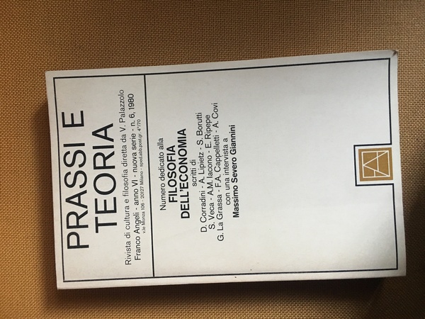Prassi e teoria. Filosofia dell'economia.