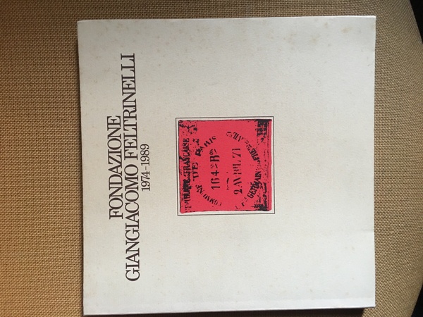 Fondazione Giangiacomo Feltrinelli 1974-1989