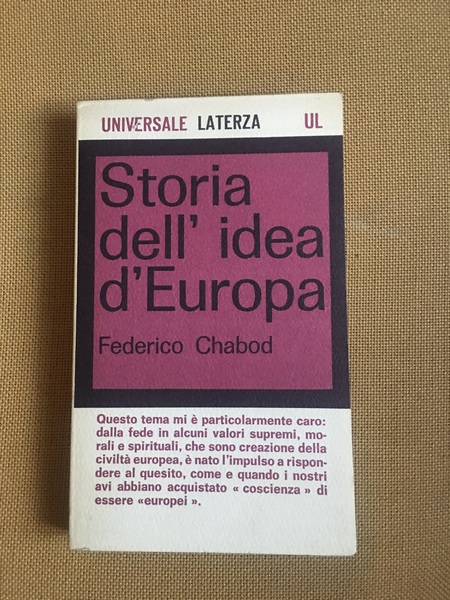 Storia dell'idea d'Europa.