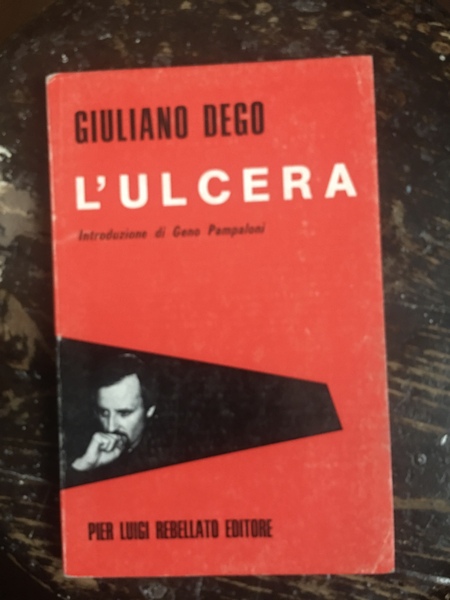 L'ulcera. introduzione di Geno Pampaloni.