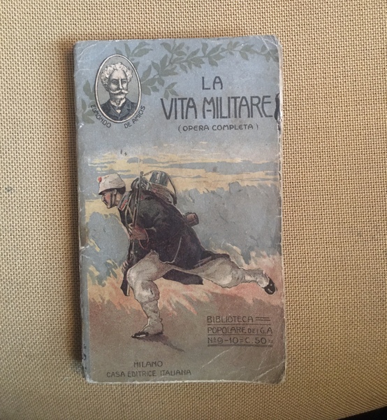 La vita militare. (Opera completa)