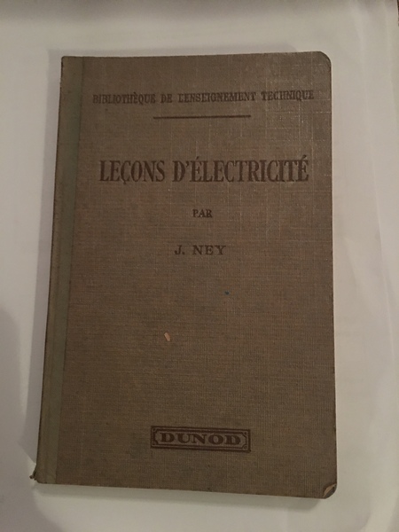 Leçons d'èlectricité.