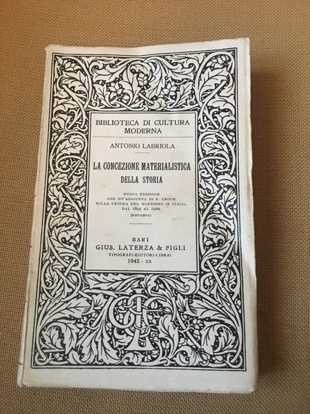 La concezione materialistica della storia.