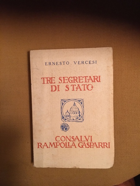 Tre segretari di stato.