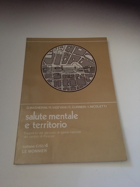 Salute mentale e territorio Rapporto dal servizio di igiene mentale …