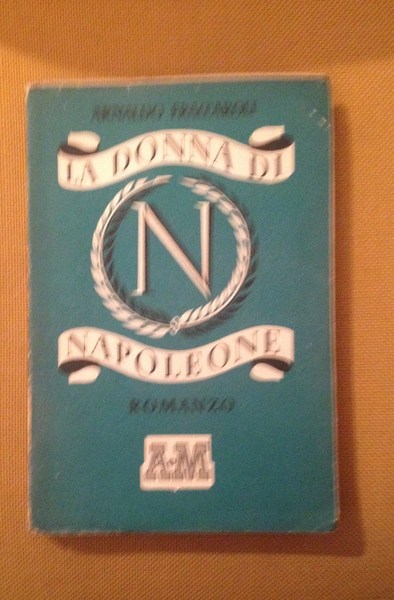 La donna di Napoleone.