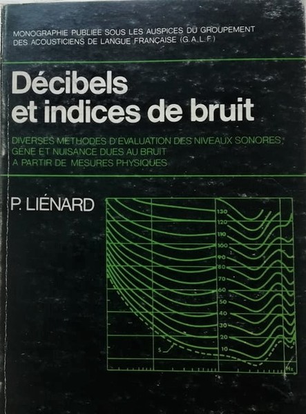 Décibels et indices de bruit