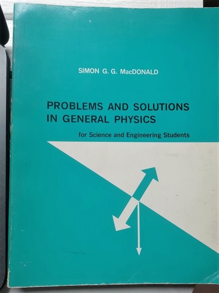 Problems and Solutions in General Physics for Science and Engineering …