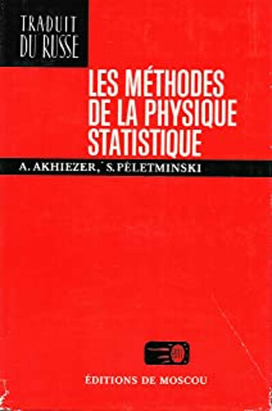 Les Methodes de la physique statistique