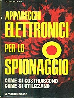 Apparecchi elettronici per lo spionaggio