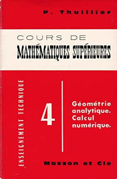 Cours de Mathematiques superieures 4