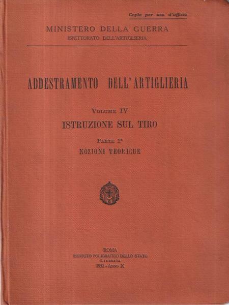 Addestramento dell'artiglieria Volume IV Istruzione sul tiro