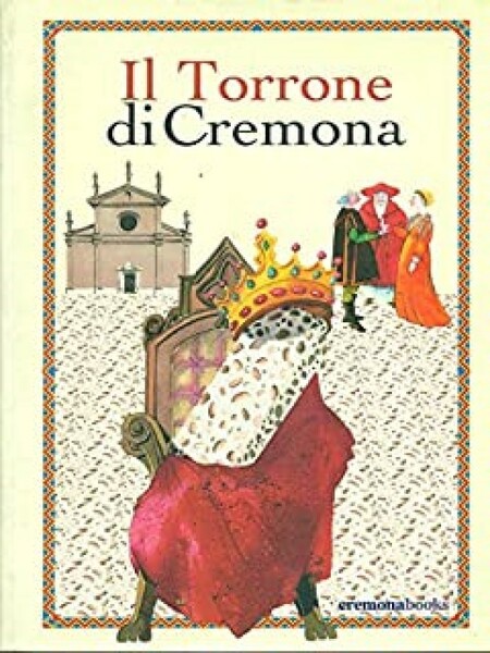 Il torrone di Cremona