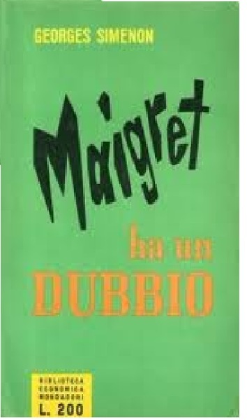 Maigret ha un dubbio