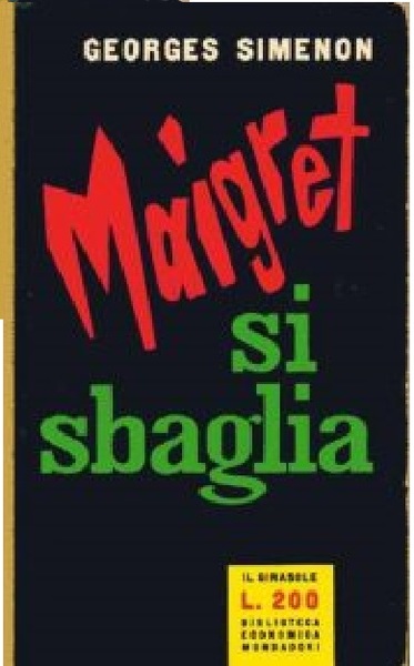 Maigret si sbaglia