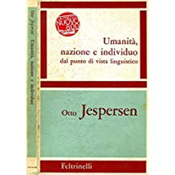 Umanità, nazione e individuo dal punto di vista linguistico