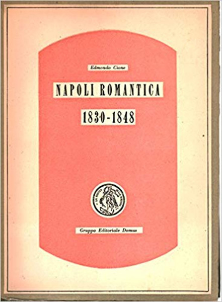 Napoli Romantica 1830 1848