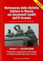 Retroscena della disfatta italiana in Russia nei documenti inediti dell'8° …