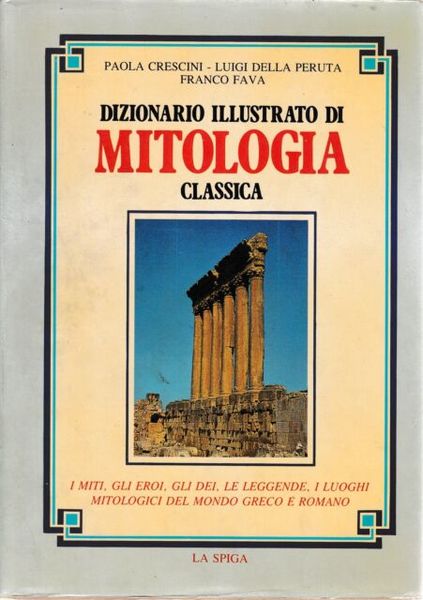 Dizionario illustrato di mitologia classica