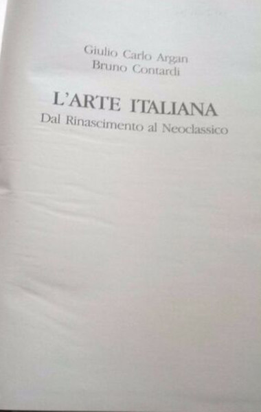 L'arte italiana dal Rinascimento al Neoclassico