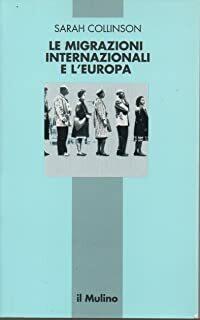 Le migrazioni internazionali e l'Europa