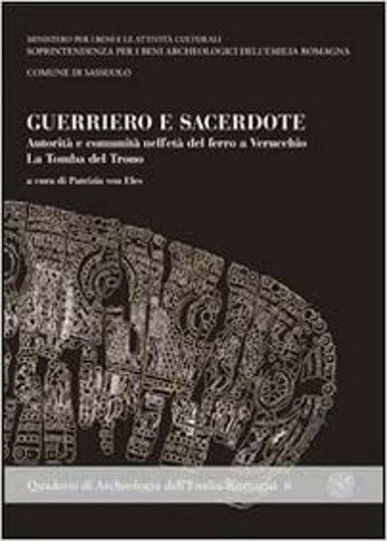 Guerriere e sacerdote Autorità e comunità nell'età del ferro a …