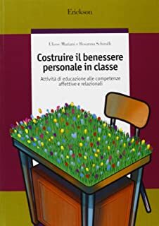 Costruire il benessere personale in classe