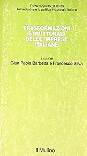 Trasformazioni strutturali delle imprese italiane