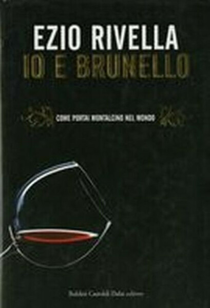 Io e Brunello