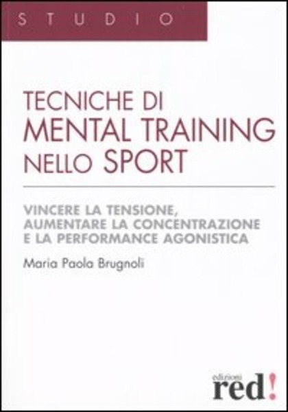 Tecniche di mental training nello sport