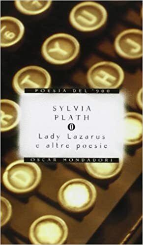 Lady Lazarus e altre poesie