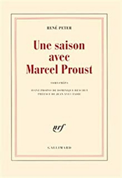 Une saison avec Marcel Proust