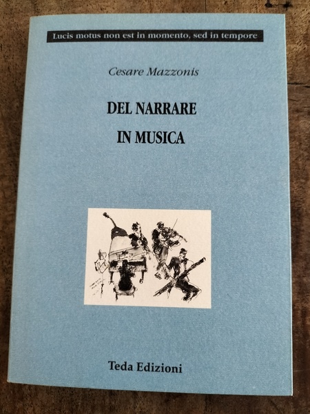 Del narrare in musica