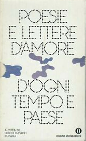 Poesie e lettere d'amore d'ogni tempo e paese