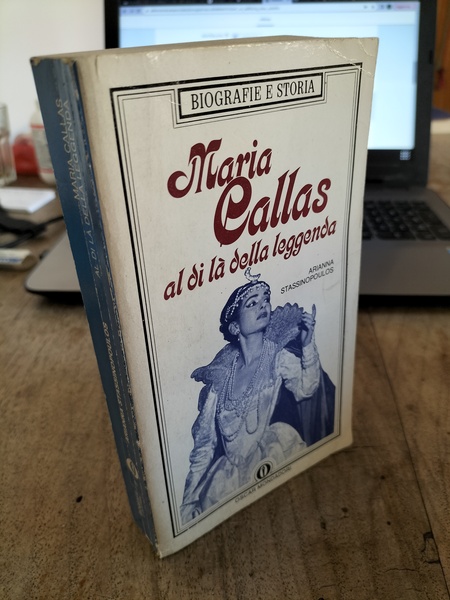 Maria Callas al di là della leggenda