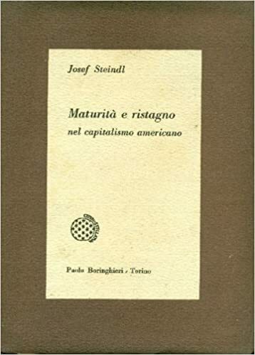 Maturità e ristagno nel capitalismo americano