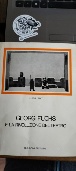 Georg Fuchs e la rivoluzione del teatro