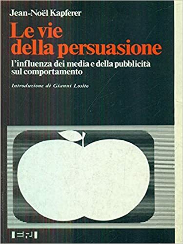 Le vie della persuasione