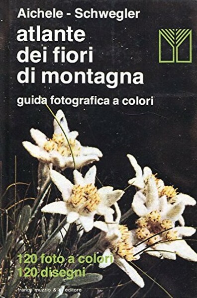 Atlante dei fiori di montagna