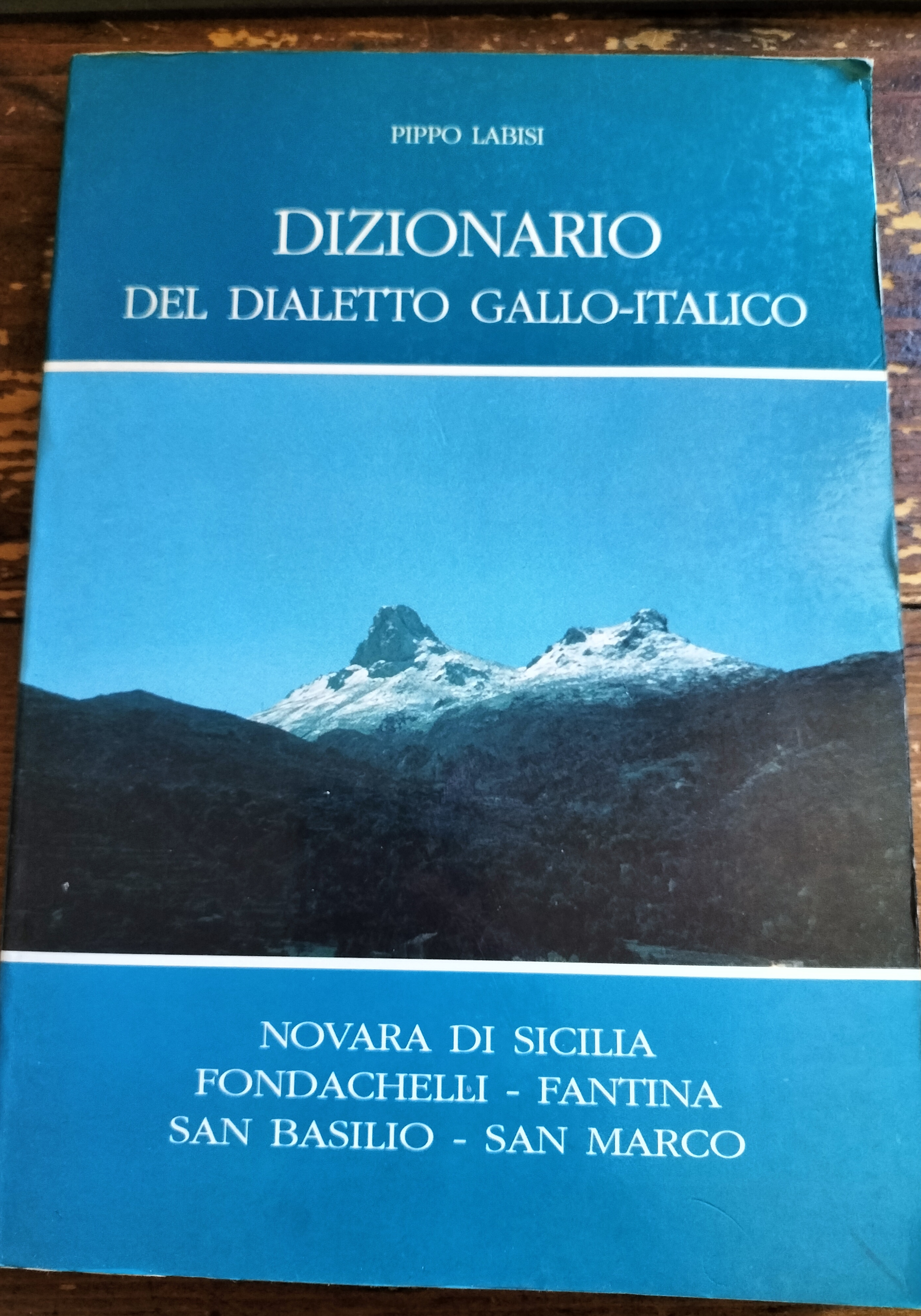 Dizionario del dialetto Gallo Italico